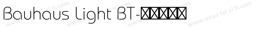 Bauhaus Light BT字体转换